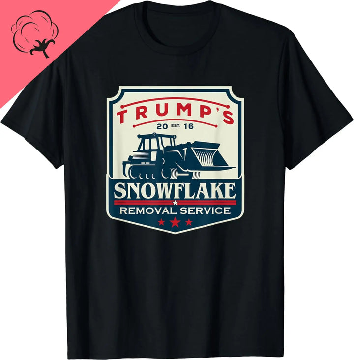 Trump Snowflake Removal Service T-Shirt